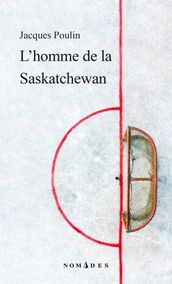 L homme de la Saskatchewan