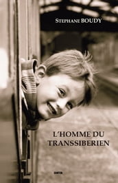 L homme du Transsibérien