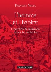 L homme et l habitat