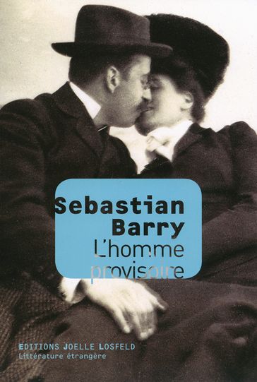 L'homme provisoire - Sebastian Barry