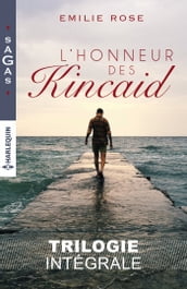 L honneur des Kincaid