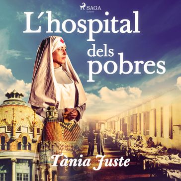 L'hospital dels pobres - Tània Juste