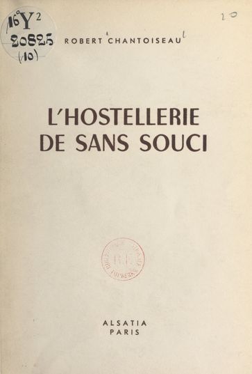 L'hostellerie de Sans-souci - Robert Chantoiseau