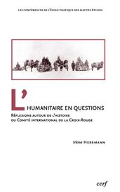 L humanitaire en questions