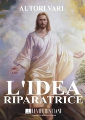 L idea riparatrice