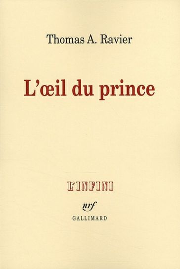 L'œil du prince - Thomas A. Ravier