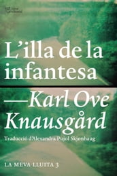 L illa de la infantesa