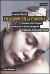 L illusione della filosofia