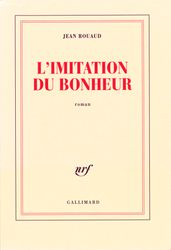 L imitation du bonheur