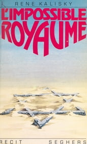 L impossible royaume
