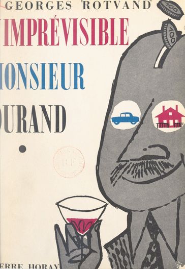 L'imprévisible Monsieur Durand - Georges Rotvand