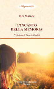 L incanto della memoria