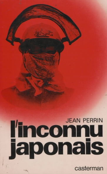 L'inconnu japonais - François Fejto - Jean Perrin