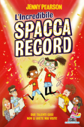 L incredibile spaccarecord