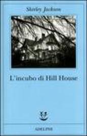 L incubo di Hill House