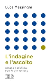 L indagine e l ascolto