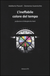 L ineffabile colore del tempo