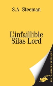 L infaillible Silas Lord