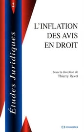 L inflation des avis en droit