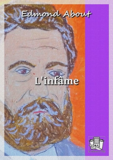 L'infâme - Edmond About