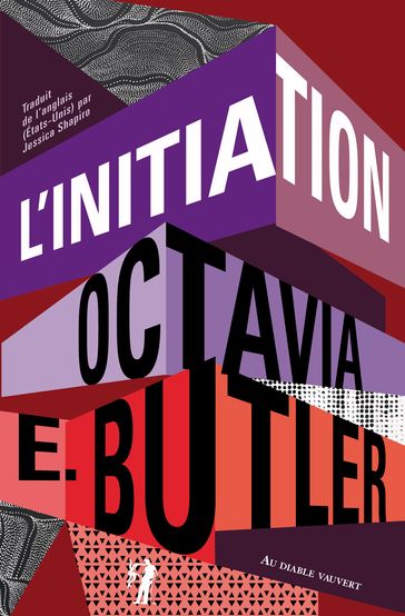 L'initiation - Octavia Butler