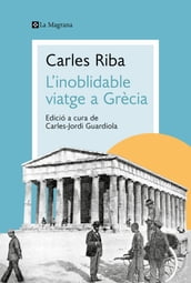 L inoblidable viatge a Grècia