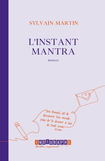 L'instant mantra - Sylvain Martin