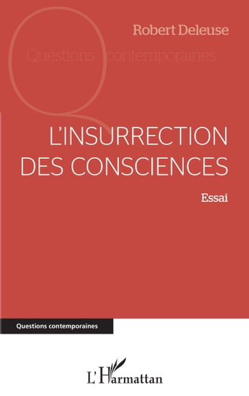 L'insurrection des consciences - Robert DELEUSE