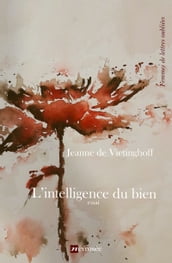 L intelligence du bien