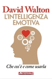 L intelligenza emotiva