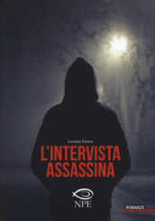 L intervista assassina