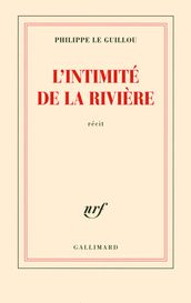 L intimité de la rivière