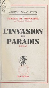 L invasion du paradis