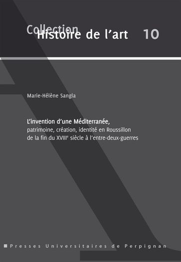 L'invention d'une Méditerranée - Marie-Hélène Solère-Sangla