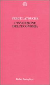 L invenzione dell economia