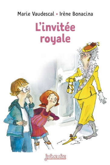 L'invitée royale - Marie Vaudescal