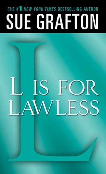 "L" is for Lawless - Sue Grafton