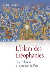 L islam des théophanies
