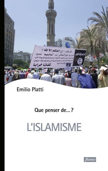 L'islamisme - Emilio Platti