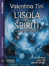 L isola degli spiriti parte 1