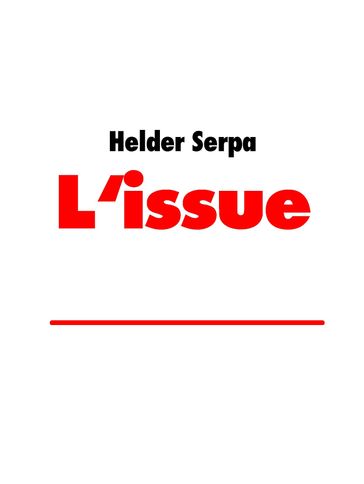 L'issue - Helder Serpa