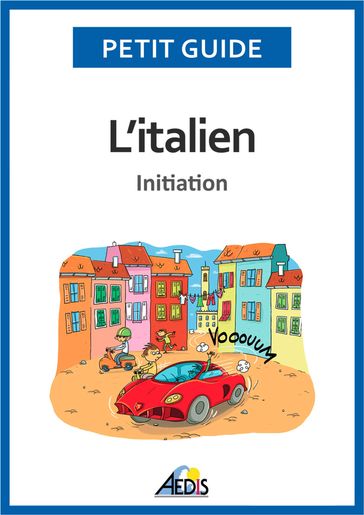 L'italien - Petit Guide