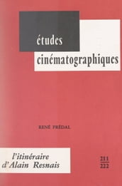 L itinéraire d Alain Resnais