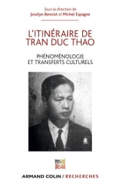 L itinéraire de Tran Duc Thao