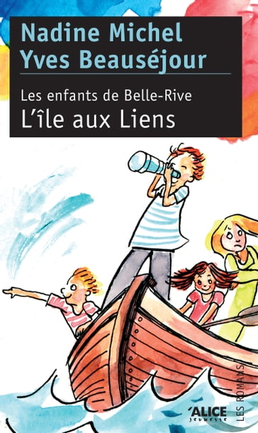 L'île au Liens - Yves Beauséjour - Nadine Michel