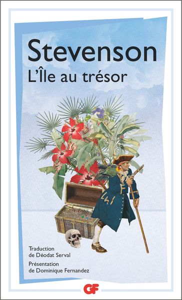 L'Île au trésor - Dominique Fernandez - Gilbert Sigaux - Lionel Menasché - Robert Louis Stevenson