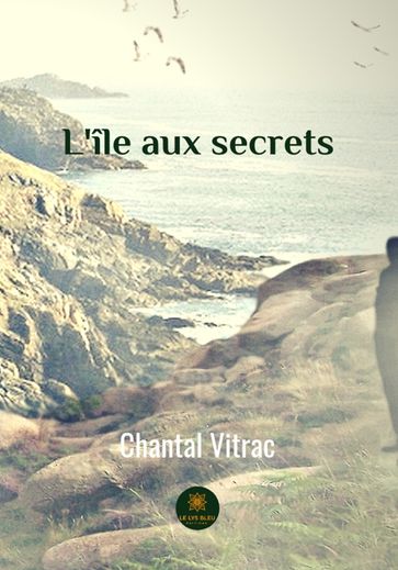L'île aux secrets - Chantal Vitrac