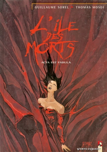 L'Île des morts - Tome 05 - Guillaume Sorel - Thomas Mosdi