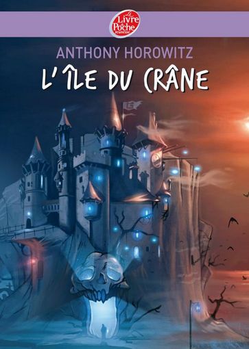 L'île du crâne - Alexis Lemoine - Anthony Horowitz