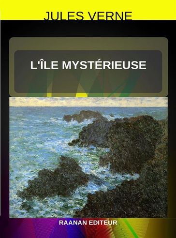 L'Île mystérieuse - Verne Jules